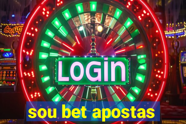 sou bet apostas